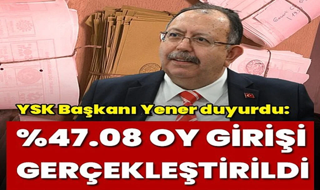 Son Dakika Haberi YSK Başkanı Yener'den Açıklama