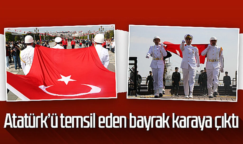 Atatürk'ü temsil eden bayrak karaya çıktı