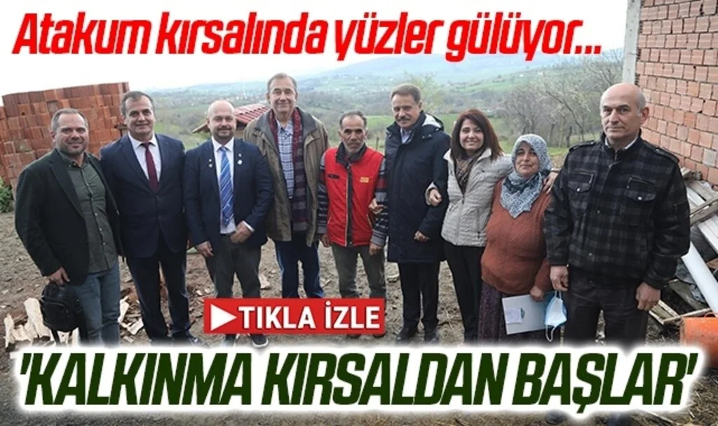 Atakum kırsalında yüzler gülüyor... 