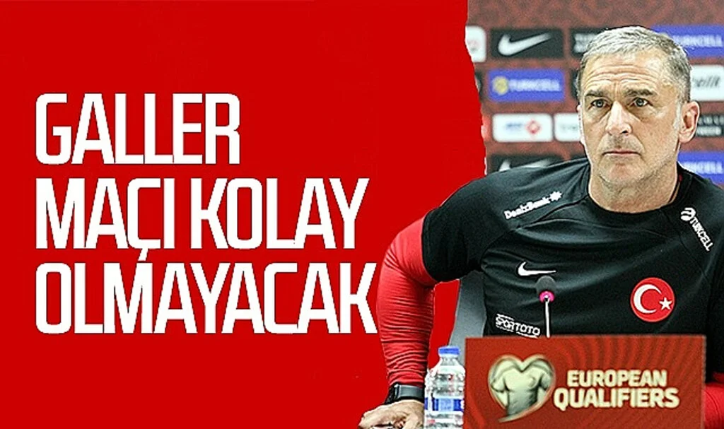 Stefan Kuntz: "Galler maçı kolay olmayacak"