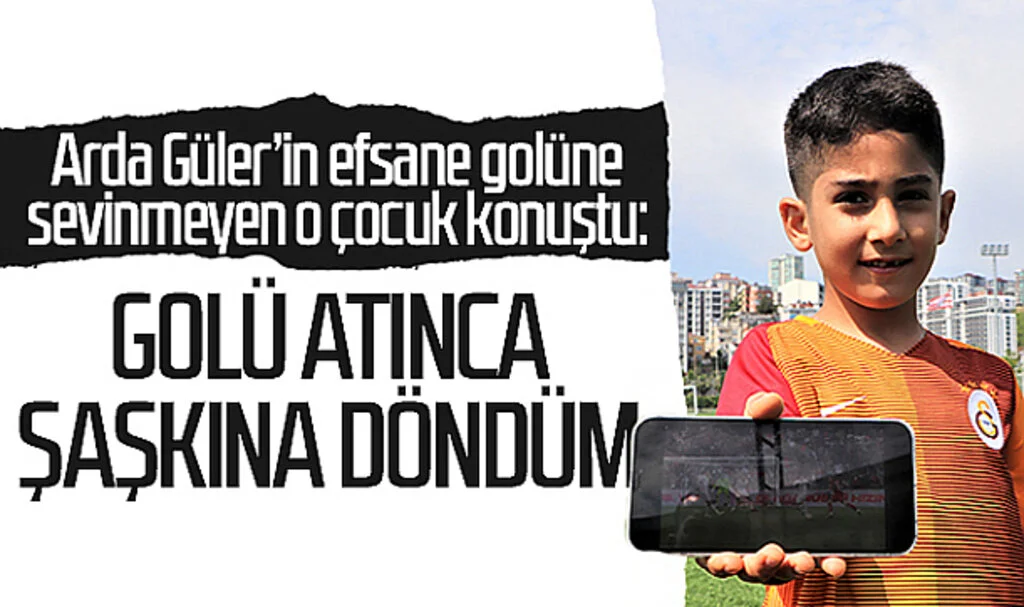 Arda Güler'in efsane golüne sevinmeyen o çocuk konuştu: "Golü atınca şaşkına döndüm"