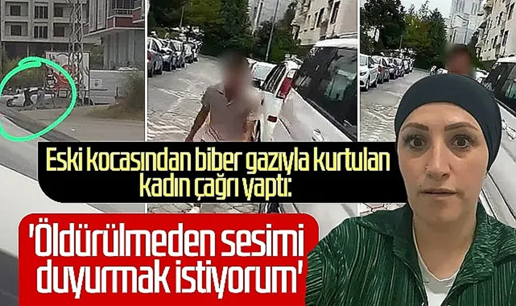 Samsun'da eski kocasından biber gazıyla kurtulan kadın çağrı yaptı: 'Öldürülmeden sesimi duyurmak istiyorum'