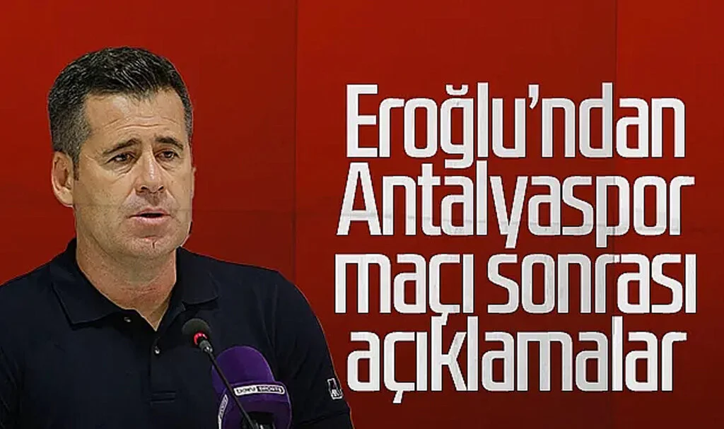 Samsunspor Teknik Direktörü Hüseyin Eroğlu'ndan Antalyaspor maçı sonrası açıklamalar