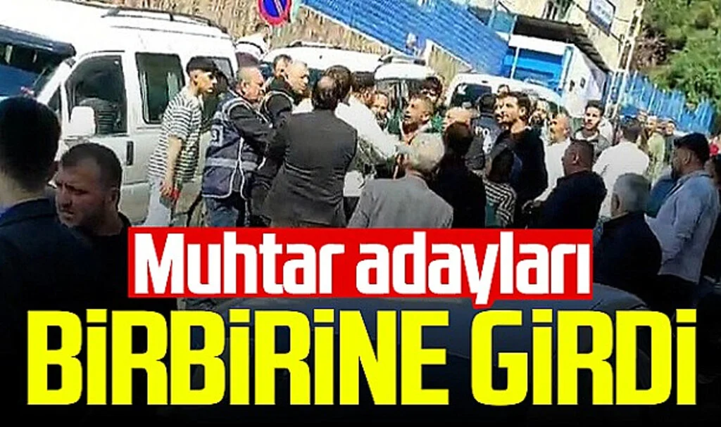 Samsun'da muhtar adayları birbirine girdi! 