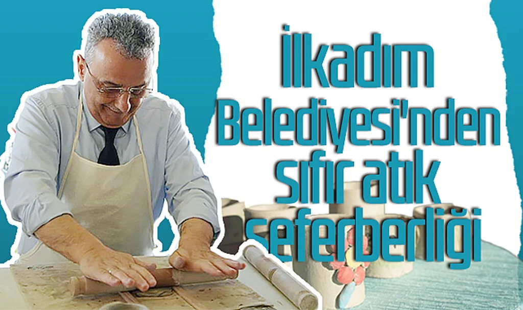 İlkadım Belediyesi'nden Sıfır Atık Seferberliği