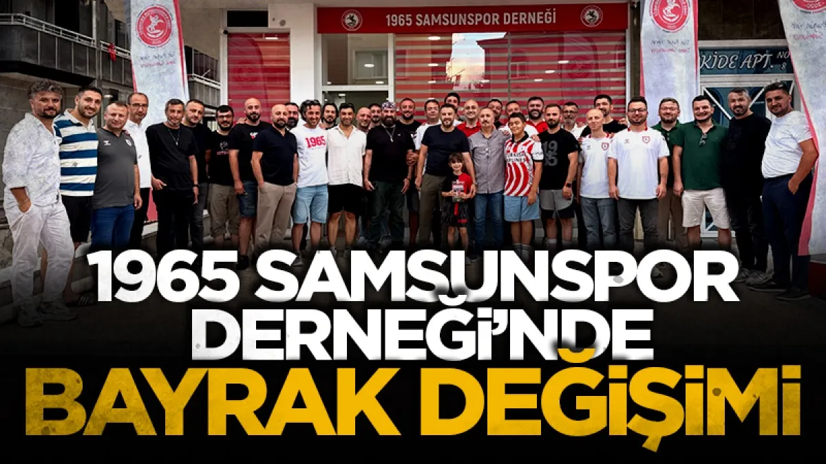 1965 Samsunspor Derneği'nde  bayrak değişimi