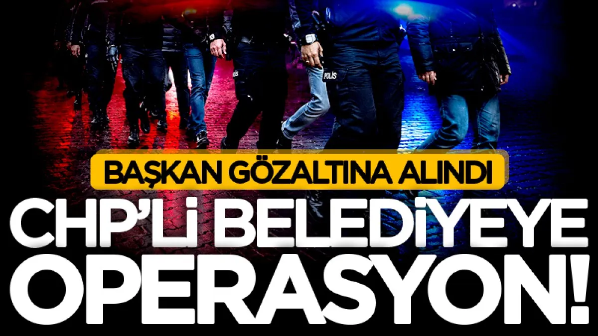 Adalar Belediyesi'ne operasyon! Başkan Ali Ercan Akpolat gözaltın alındı