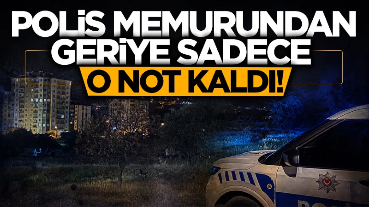 Ailesine "Sizleri seviyorum" yazan polis memuru tabancayla yaşamına son verdi