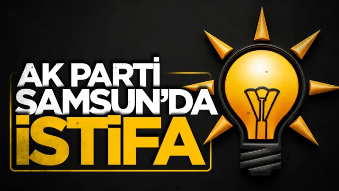 AK Parti Çarşamba İlçe Başkanı Sandıkcı ‘istifa' etti