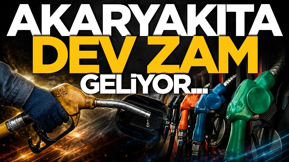 Akaryakıta dev zam geliyor: Tarih netleşti