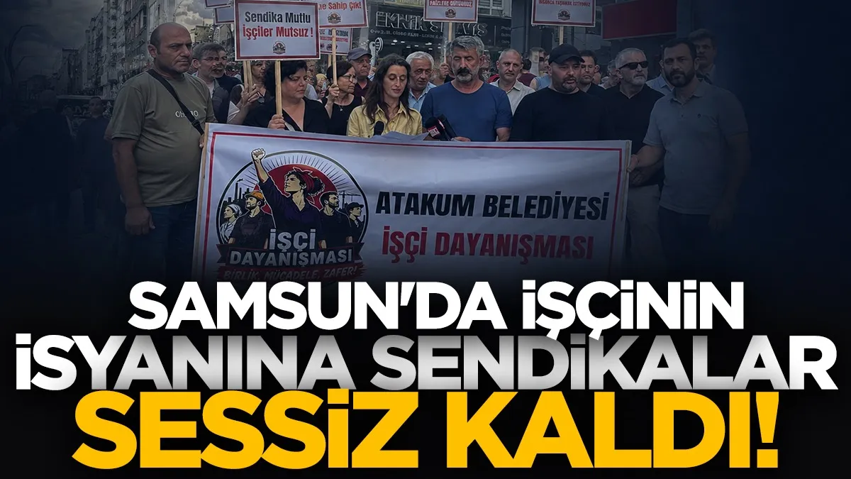 Atakum Belediyesi işçilerinden maaş isyanı! Sendikalar sessiz...