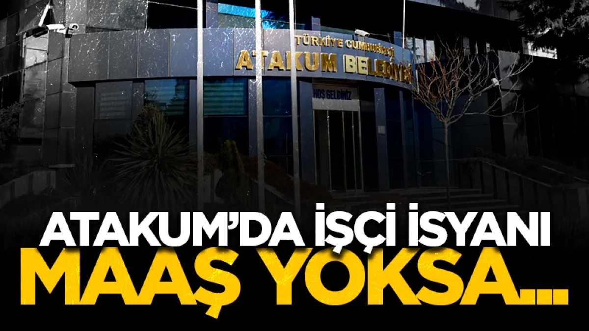 Atakum Belediyesi'nde işçi isyanı: Maaş yoksa teslimatta yok!