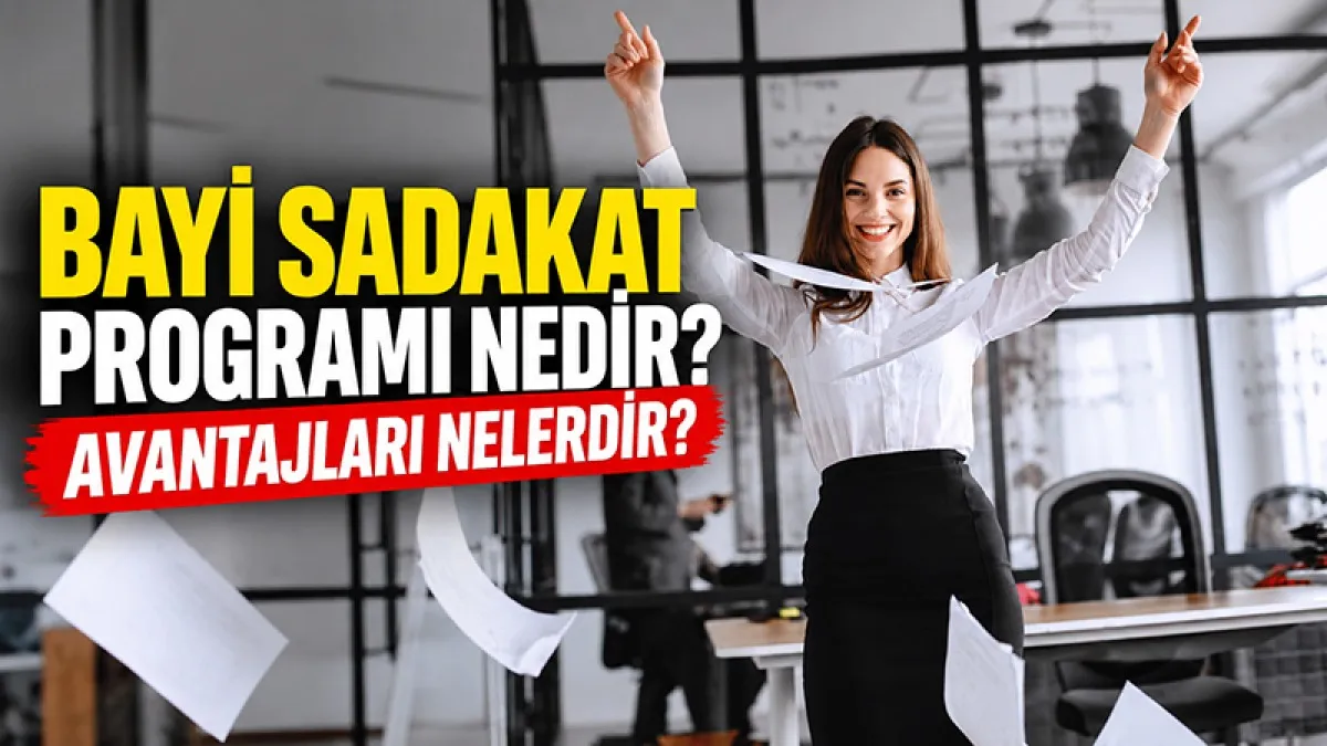 Bayi Sadakat Programı Nedir? Avantajları Nelerdir?