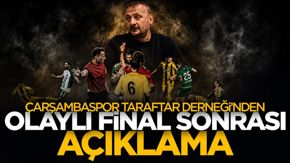 Çarşambaspor Taraftar Derneği Başkanı Uğur Çapkın'dan açıklama: İlk defa bir final kaybetmiyoruz!