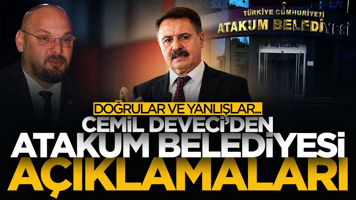 Cemil Deveci’den Atakum Belediyesi açıklamaları! Doğrular ve yanlışlar...