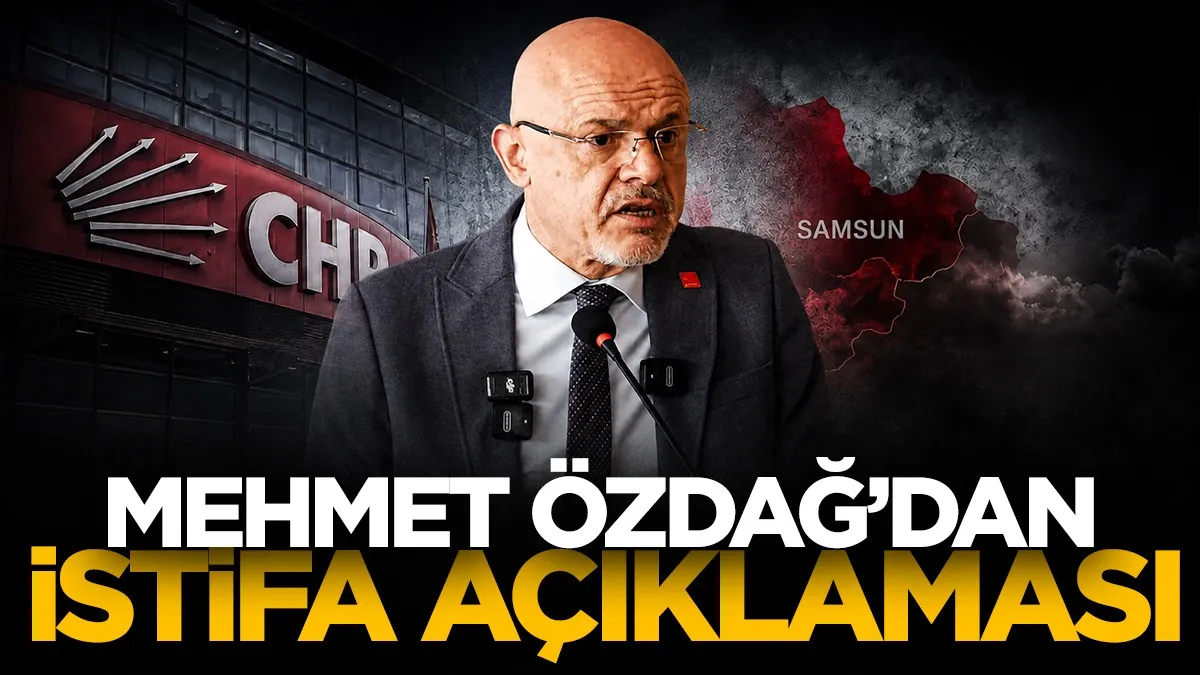 CHP Samsun'da Mehmet Özdağ’dan istifa açıklaması
