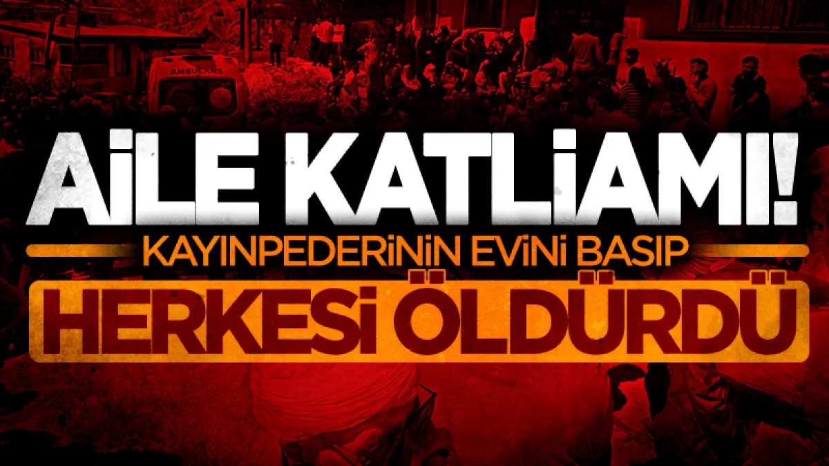 Damat dehşet saçtı: 4 ölü