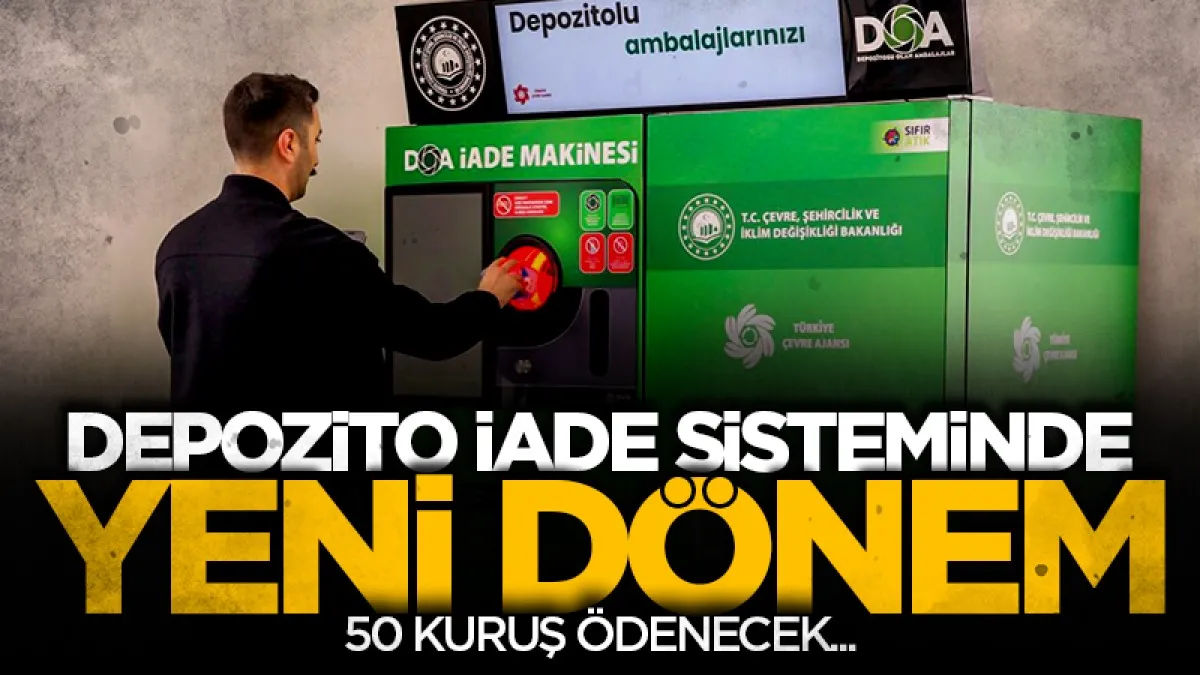 Depozito iade sisteminde yeni dönem: 50 kuruş ödenecek