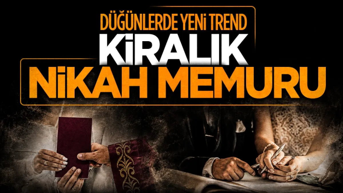Düğünlerde yeni trend: Kiralık nikah memuru