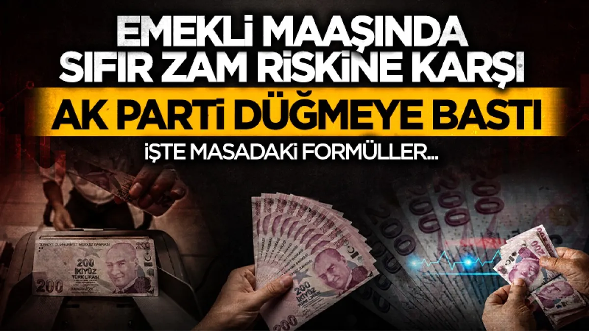 Emekli maaşında sıfır zam riski: AK Parti emekli maaşı için hazırlığa başladı
