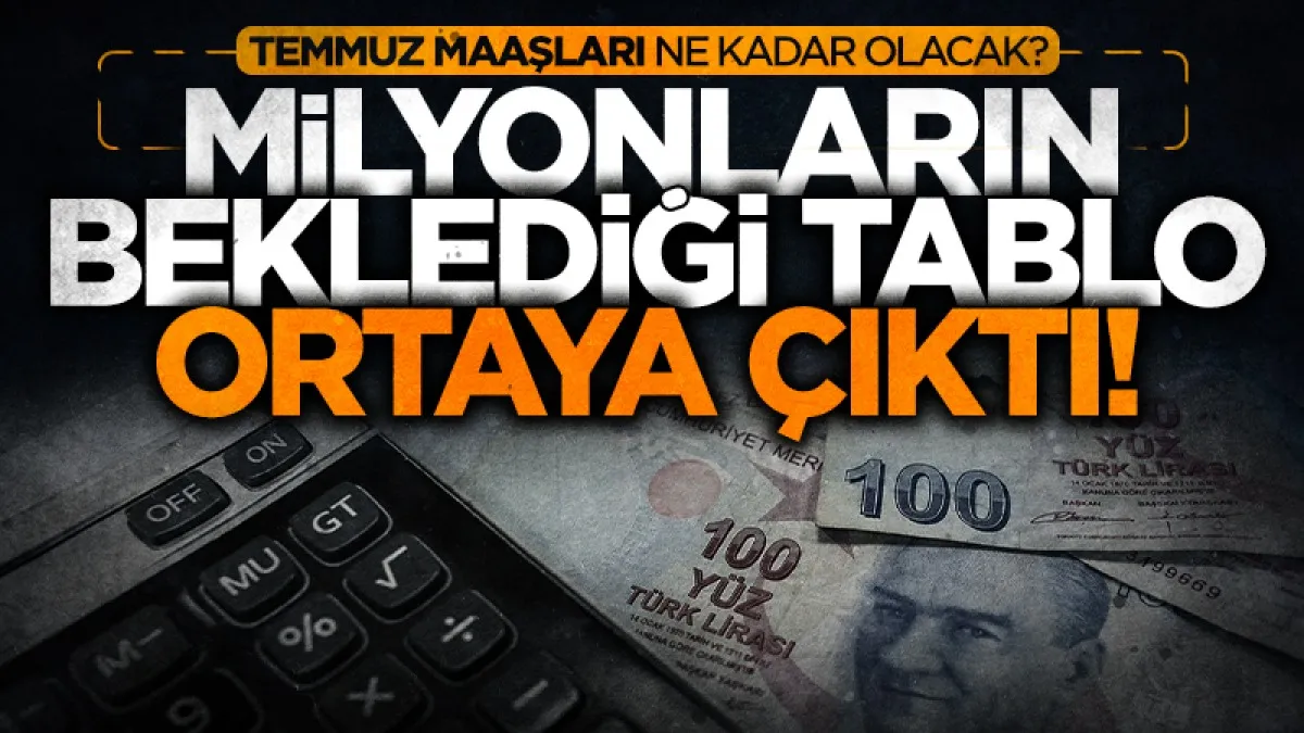 Emekli ve memur zammında yeni hesap! Temmuz maaşları ne kadar olacak?