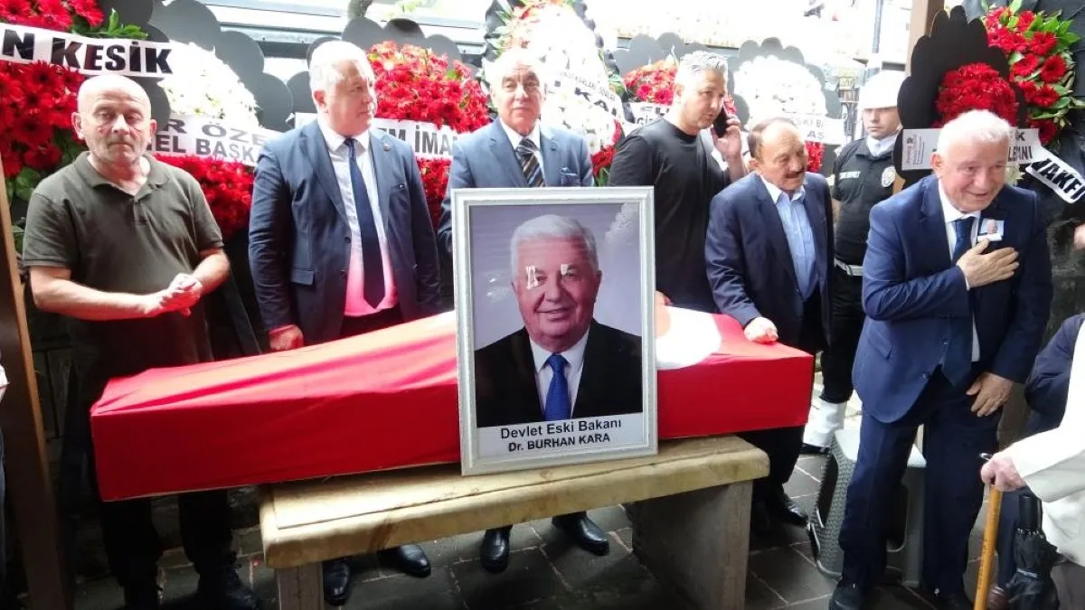 Eski Devlet Bakanı Burhan Kara son yolculuğuna uğurlandı