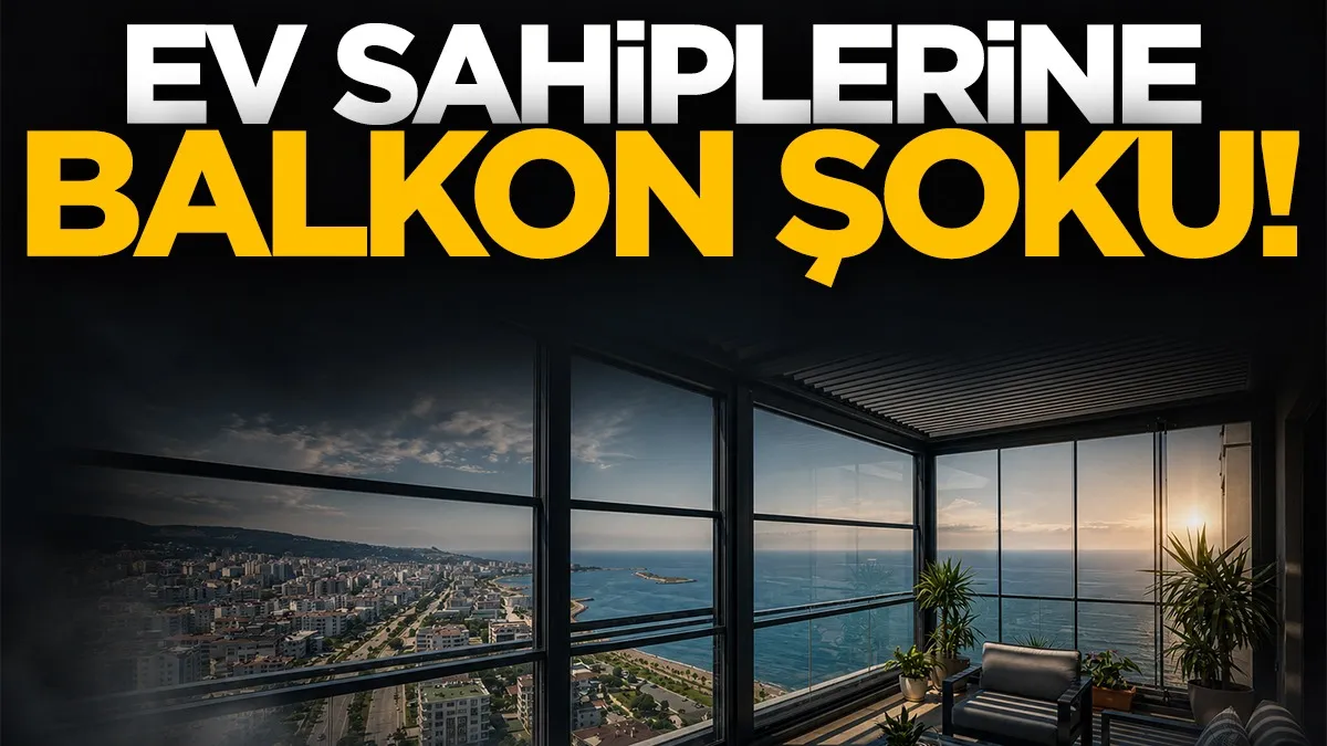 Ev sahiplerine balkon şoku! Bina tadilatlarına yönelik yeni yönetmelik taslağı