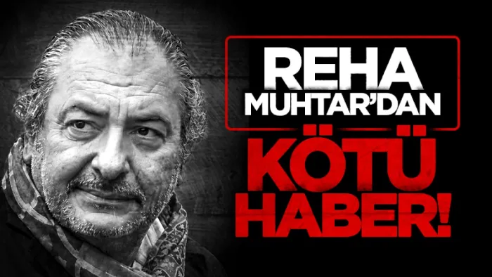 Gazeteci Reha Muhtar yoğun bakıma kaldırıldı