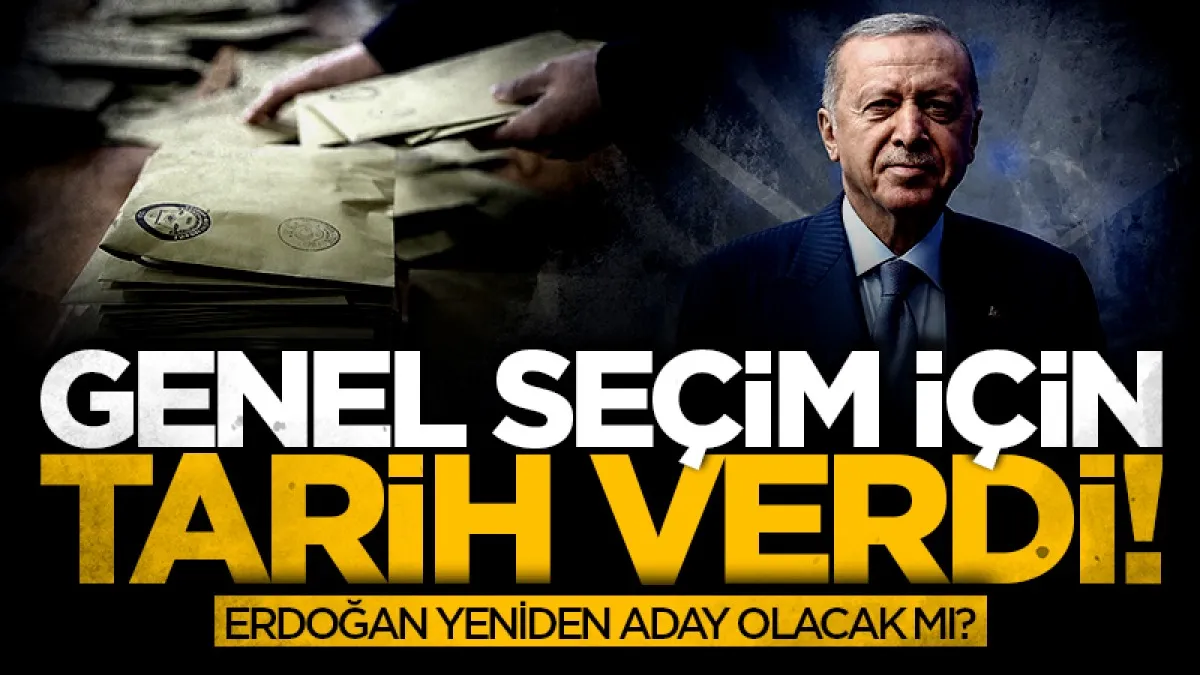 Genel seçim için tarih verdi! Erdoğan yeniden aday olabilecek mi?