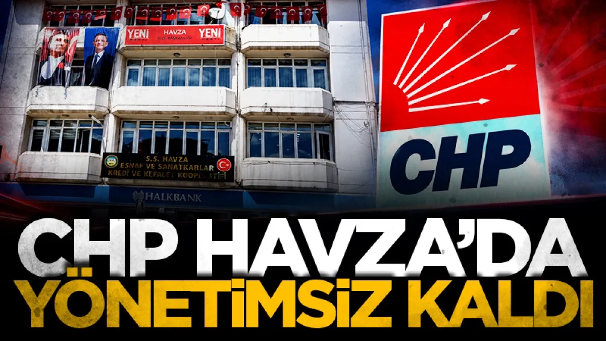 Havza’da CHP yönetimi topluca Yeni Parti’ye geçti