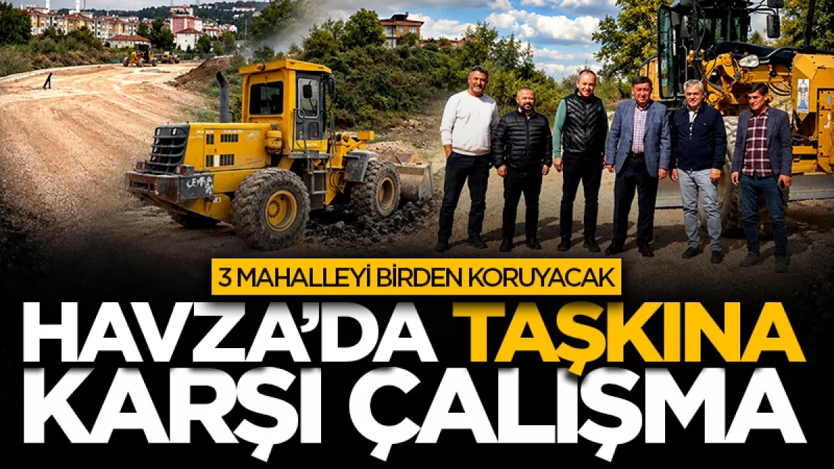 Havza’da Tersakan Irmağı için taşkın riskine karşı çalışma