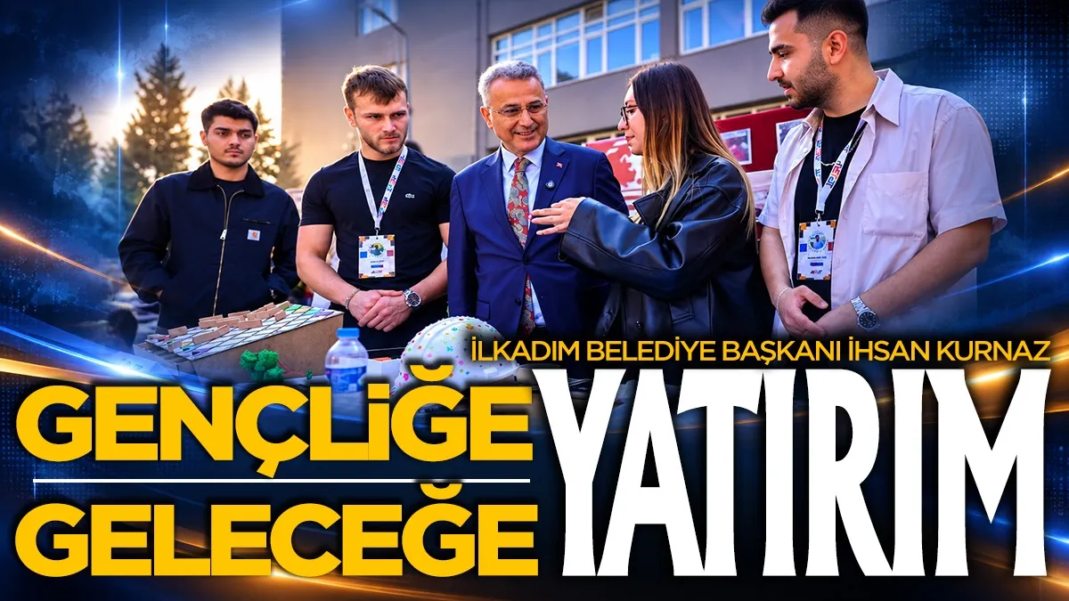 İlkadım Belediyesi'nden gençlere yeni fırsatlar!
