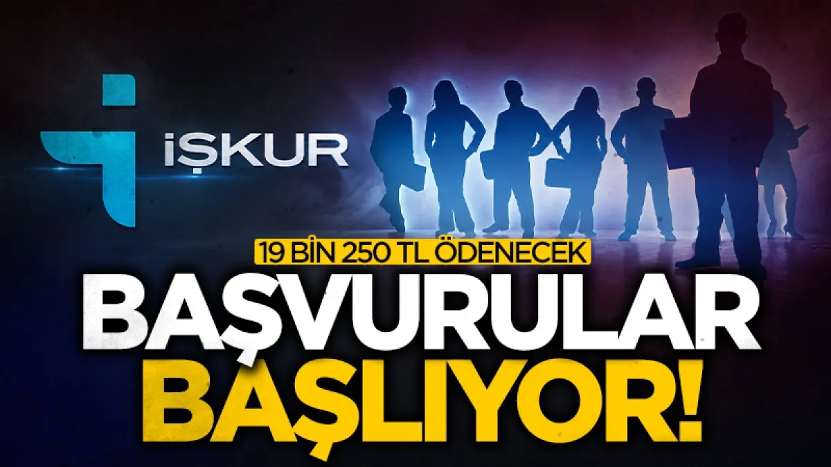 İŞKUR'dan üniversitelilere 19 bin 250 TL! Yeni dönem başvuruları başlıyor