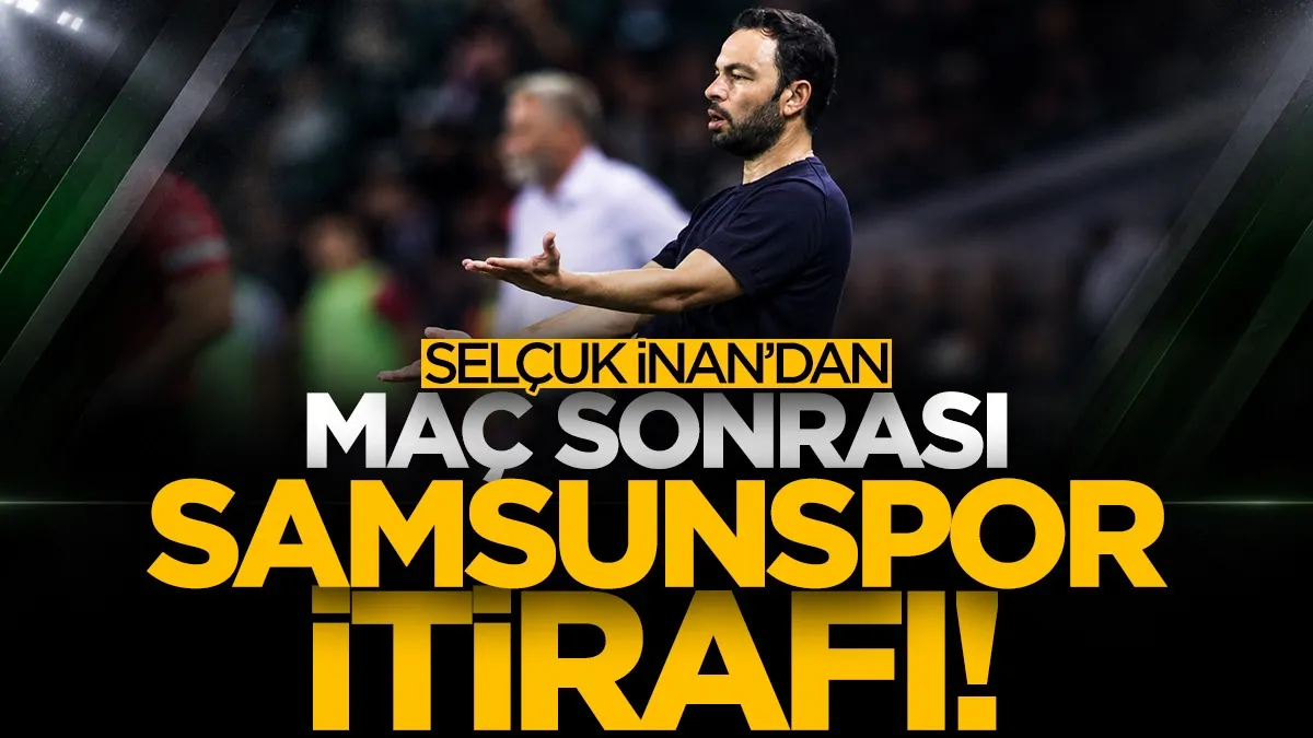 Kocaelispor Teknik Direktörü Selçuk İnan’dan Samsunspor itirafı