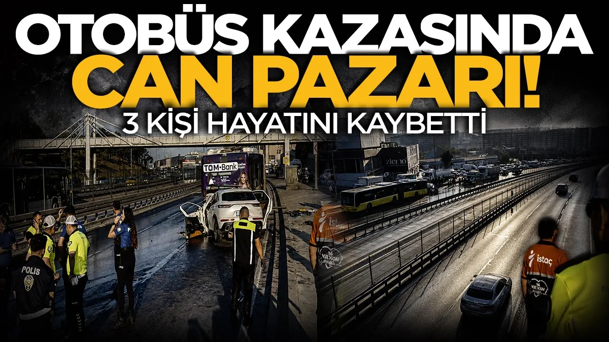 Küçükçekmece’de feci kaza: 3 kişi hayatını kaybetti