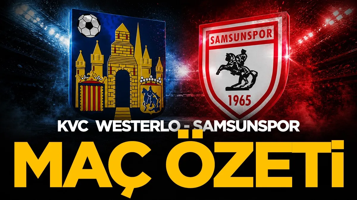 KVC Westerlo - Samsunspor maç özeti! Westerlo'yu geriden gelip devirdiler...
