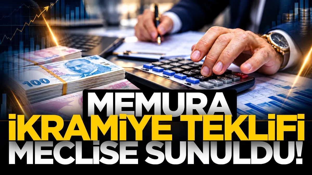 Memura ikramiye teklifi meclise sunuldu!