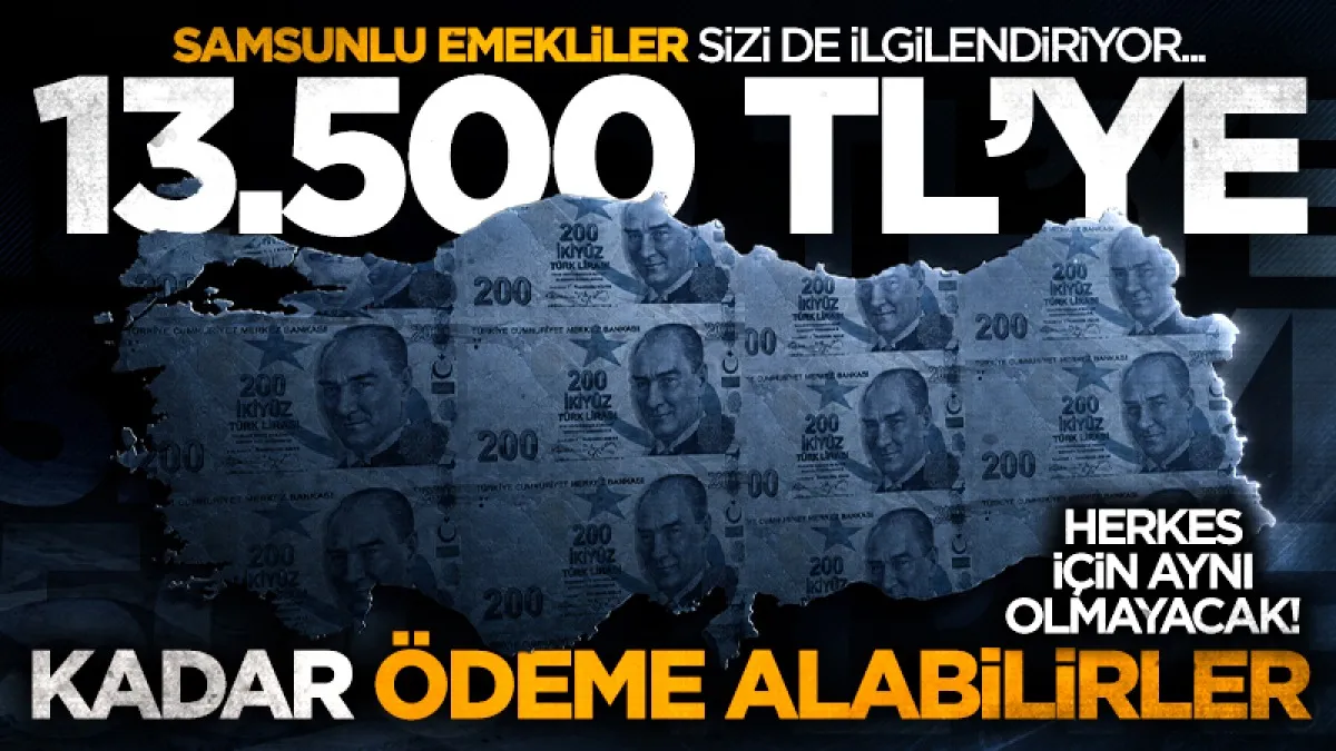Milyonlarca Emekliyi İlgilendiriyor: 13.500 TL'ye Kadar Ödeme Alabilirler