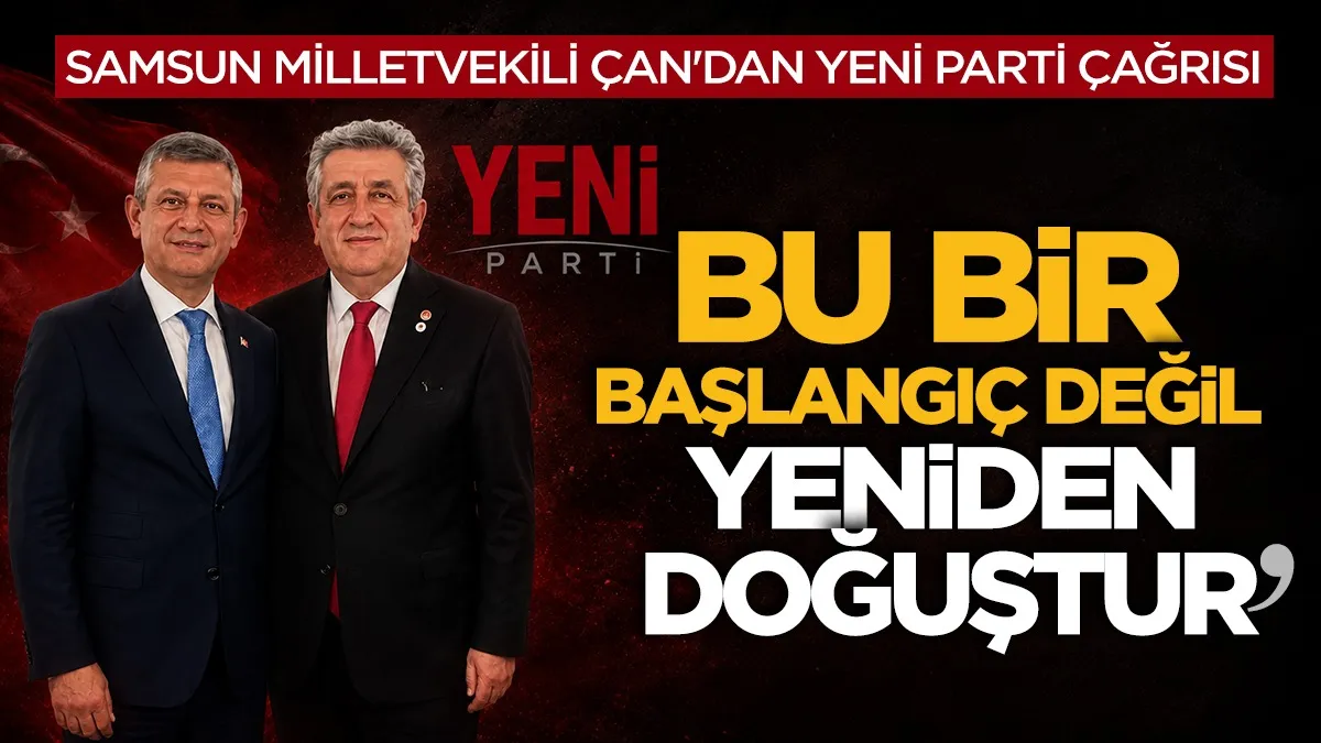Murat Çan’dan YENİ PARTİ çağrısı: “Bu bir başlangıç değil, yeniden doğuştur”