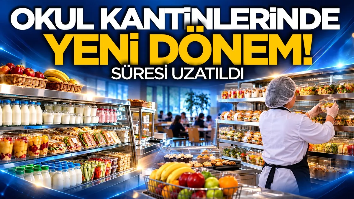 Okul kantinlerinde yeni dönem! Etiket zorunluluğu ertelendi