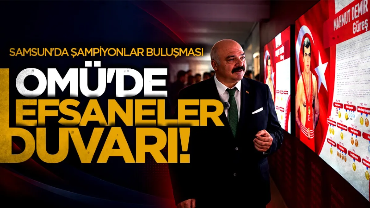 OMÜ’de milli sporcuların isimleri Onur Duvarı’nda yaşatılacak