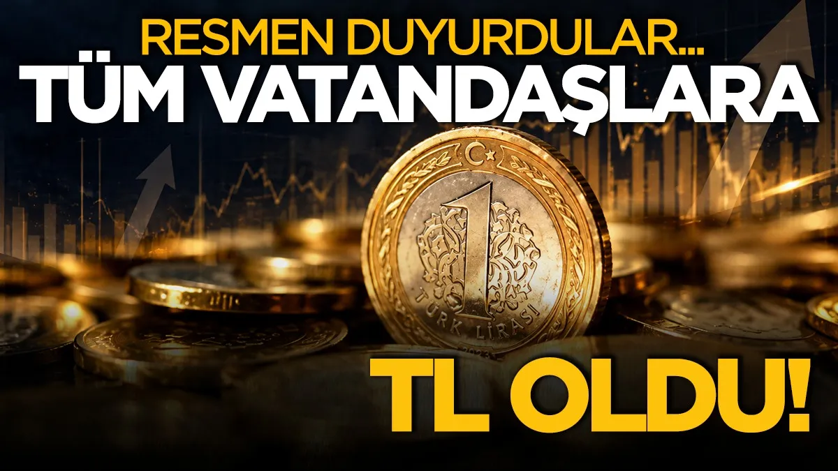 Resmen duyurdular: Tüm vatandaşlara 1 TL oldu