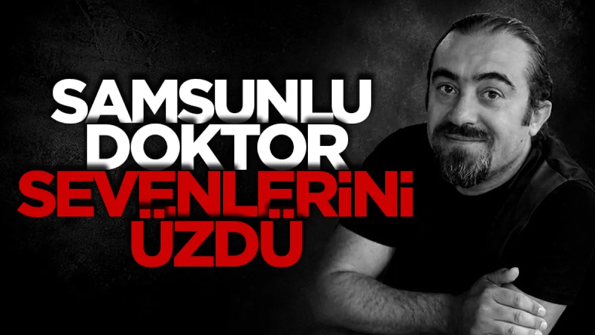Samsunlu doktor Burhan Bahadır hayatını kaybetti