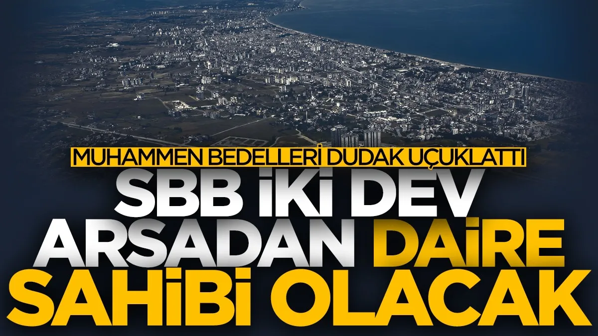 Samsun Büyükşehir Belediyesi iki dev arsadan daire sahibi olacak!