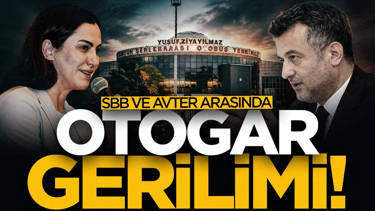 Samsun Büyükşehir Belediyesi ve Avter arasında ‘otogar’ gerilimi