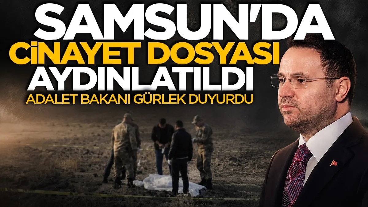 Samsun dahil 6 faili meçhul cinayet dosyası aydınlatıldı
