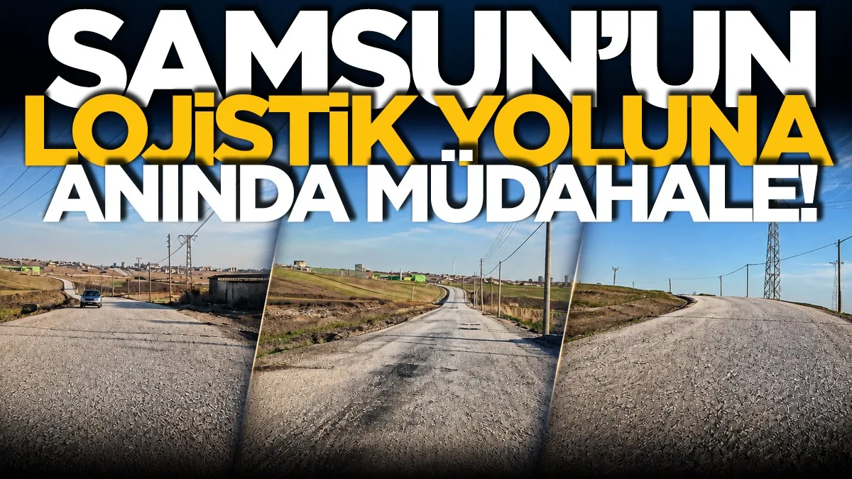 Samsun Gübretaş tesisine uzanan çileli yol düzeltildi