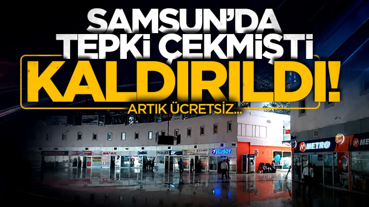 Samsun Otogarı’nda  tuvalet artık ücretsiz