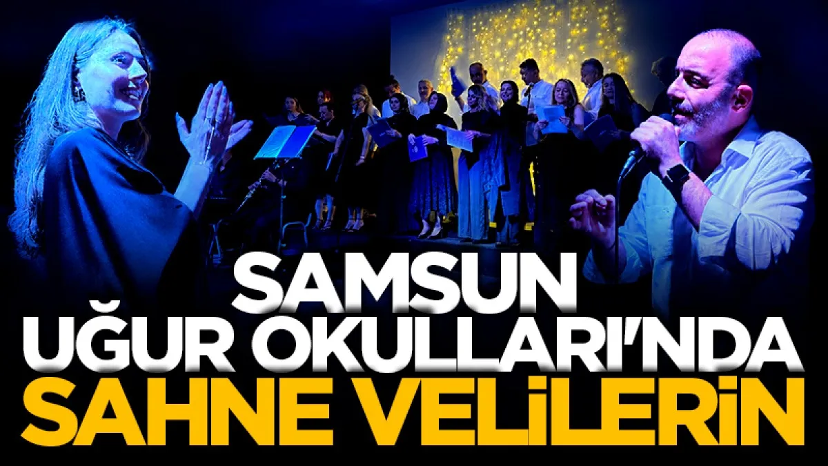 Samsun Uğur Okulları'nda veliler sahne aldı