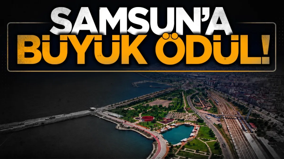 Samsun’a “Genç Dostu Kent” ödülü
